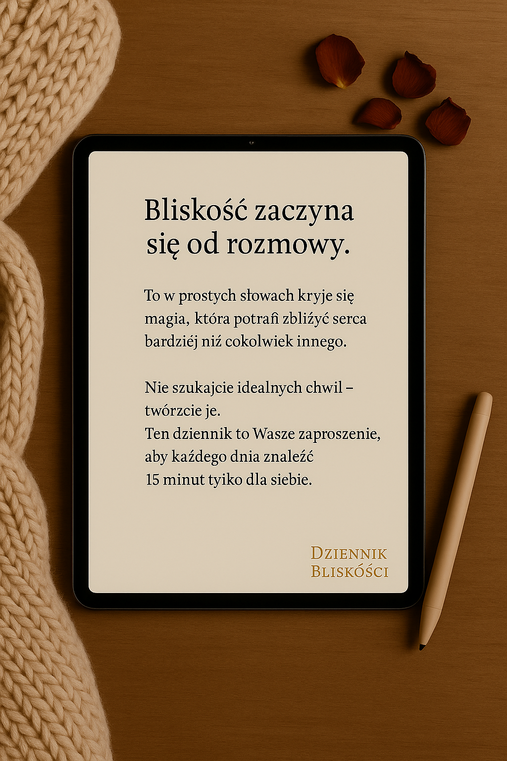 Dziennik Bliskości -15 minut dziennik, które zmienią Wasz związek”  (E-book)